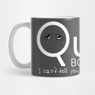 Quiet BPD Mug